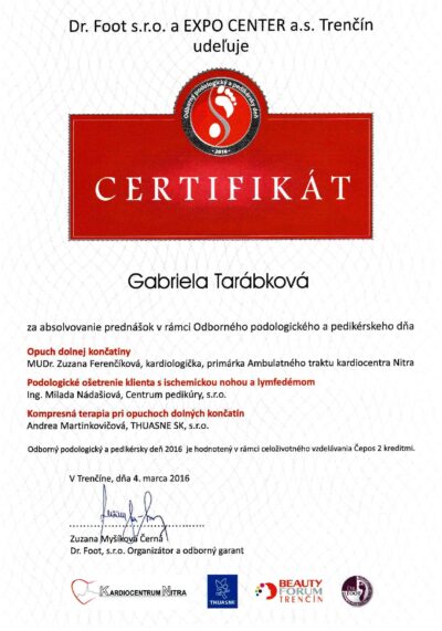Gabriela Tarabkova - Certifikat o absolvovani dplnoveho odborneho kurzu profesionalnej pedikury